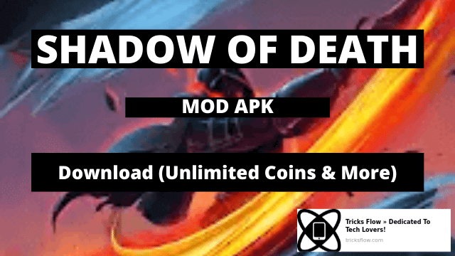 Shadow Of Death Mod Apk v1.100.3.0 Download (Unlimited Coins & More)