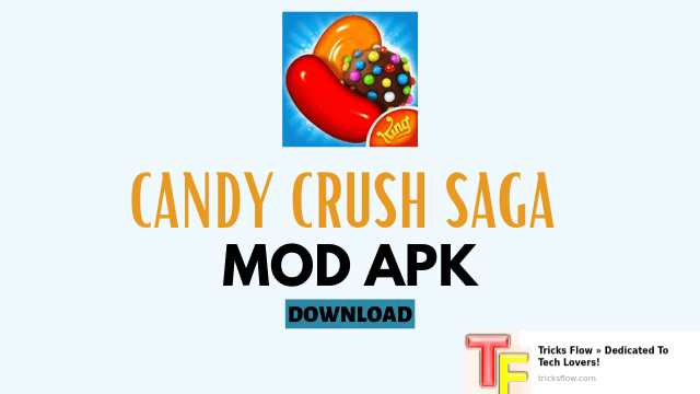Candy Crush Saga Mod Apk V1.227.0.2 (MOD, Unlocked) – Download