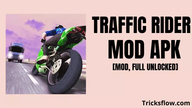 Traffic Rider Mod Apk v1.81 [MOD, Full Unlocked]