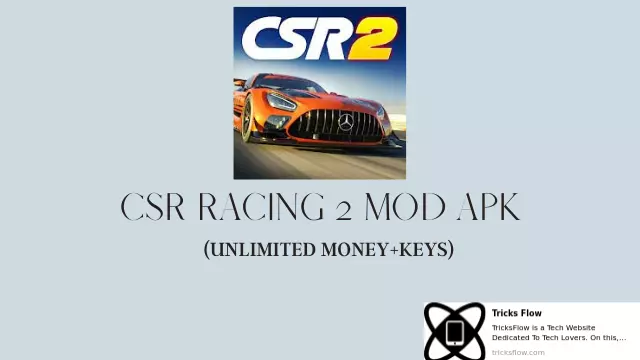 CSR Racing 2 MOD APK (Unlimited Money+Keys) v3.9.0